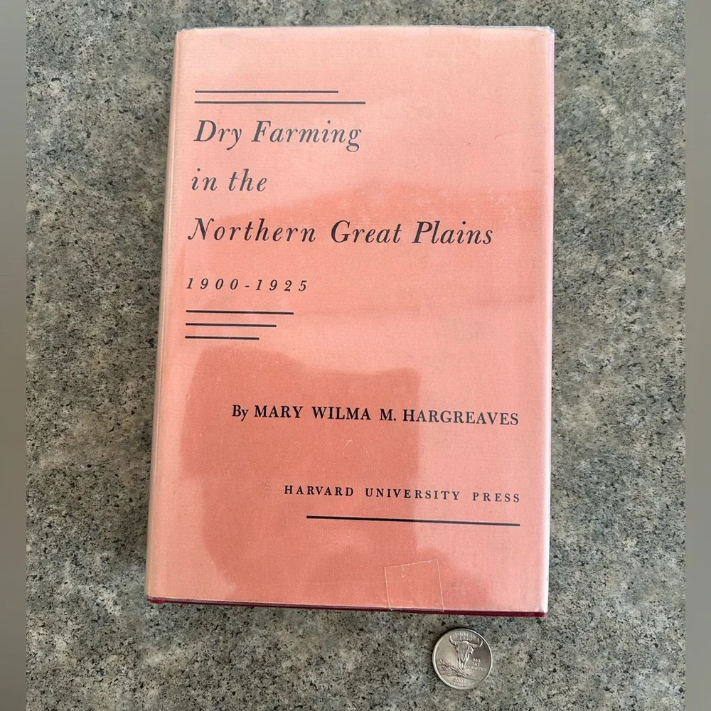 📕Dry Farming in the Northern Great Plains 1900-1925 [Hargreaves], Western Decor